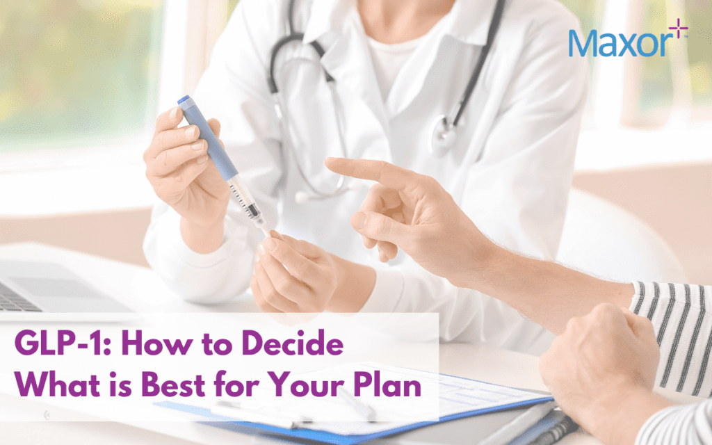 GLP 1 How To Decide What Is Best For Your Plan Maxor   GLP 1 1 1024x640 